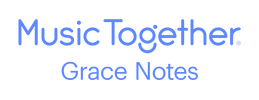 Music Together Grace Notes